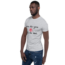 Load image into Gallery viewer, U do U Unisex T-Shirt