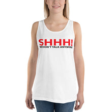 Load image into Gallery viewer, SHHH! Unisex Tank Top